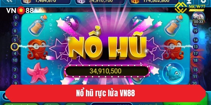 Nổ hũ rực lửa 